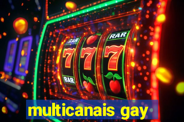 multicanais gay